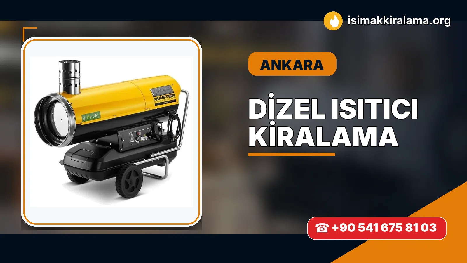Ankara dizel ısıtıcı kiralama ve sıcak hava cihazı uygulaması