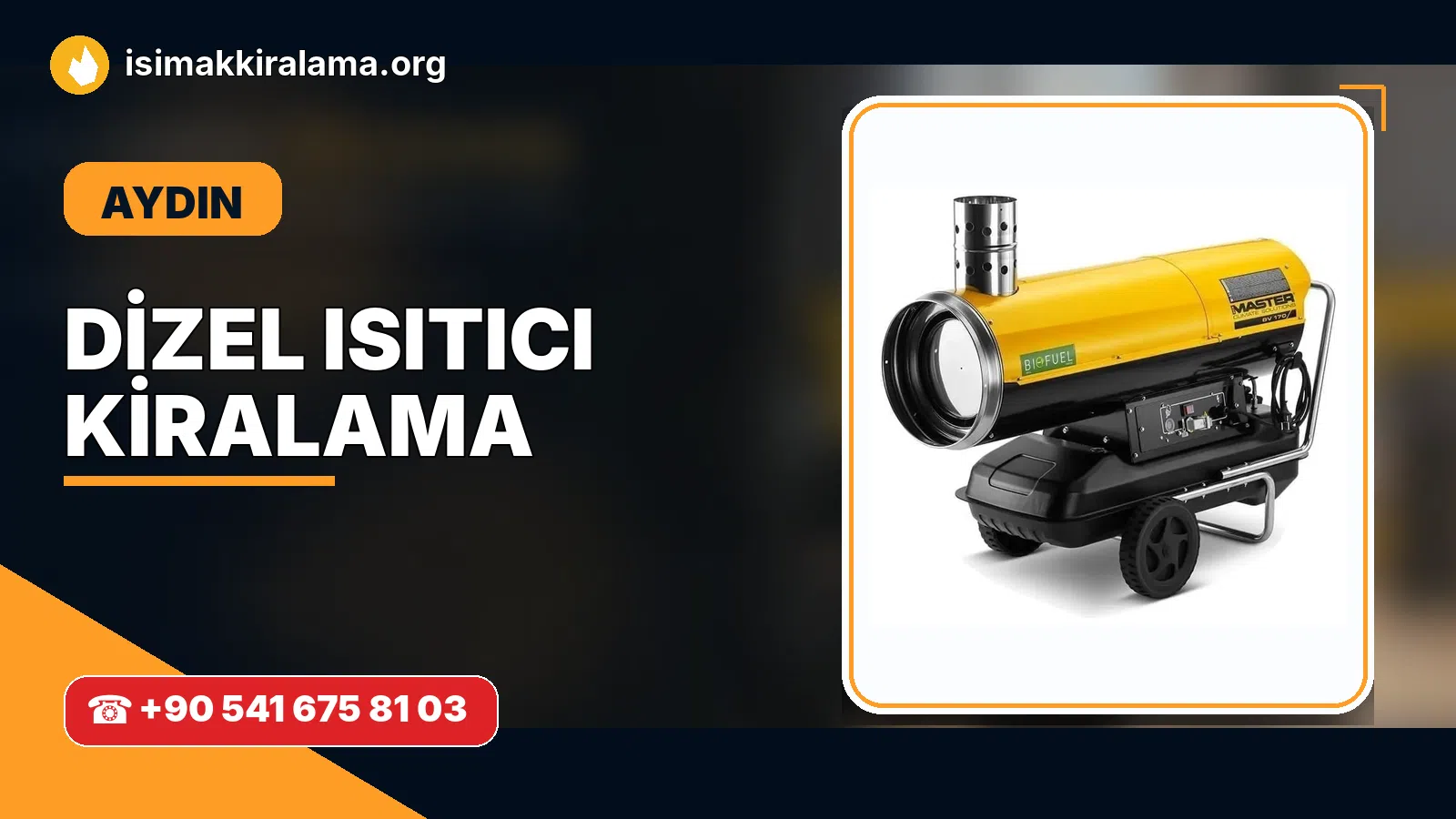 Aydın dizel ısıtıcı kiralama ve sıcak hava cihazı uygulaması