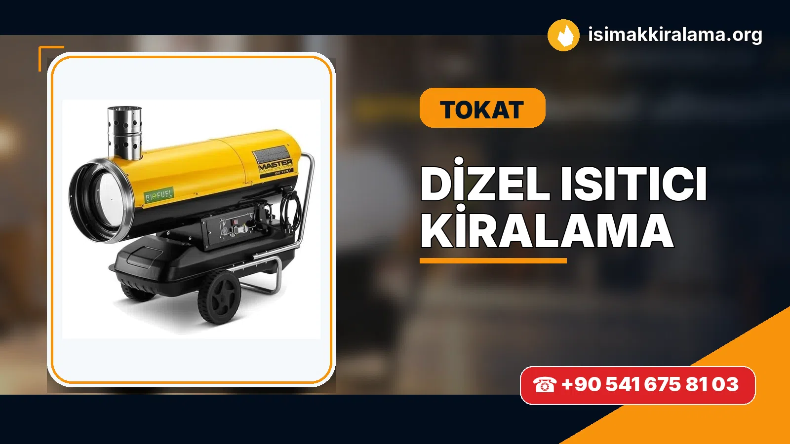 Tokat dizel ısıtıcı kiralama ve sıcak hava cihazı uygulaması