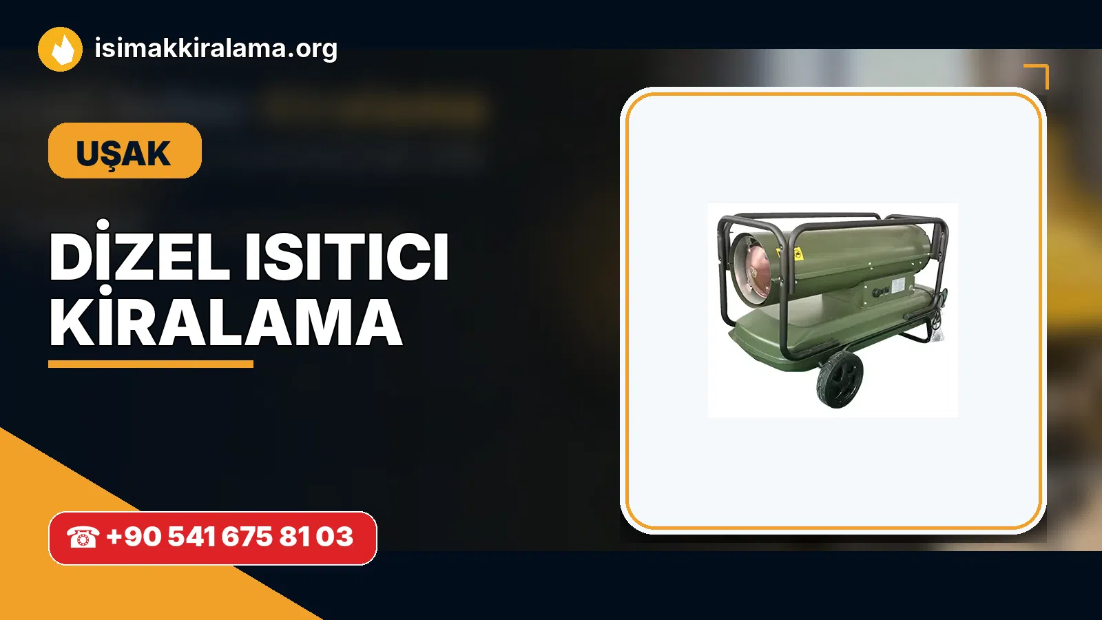 Uşak dizel ısıtıcı kiralama ve sıcak hava cihazı uygulaması