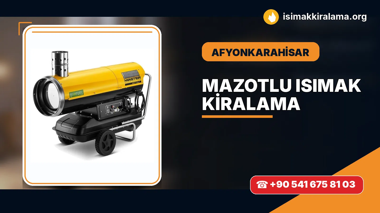 Afyonkarahisar Evciler mazotlu Isımak kiralama ve fanlı sıcak hava uygulaması