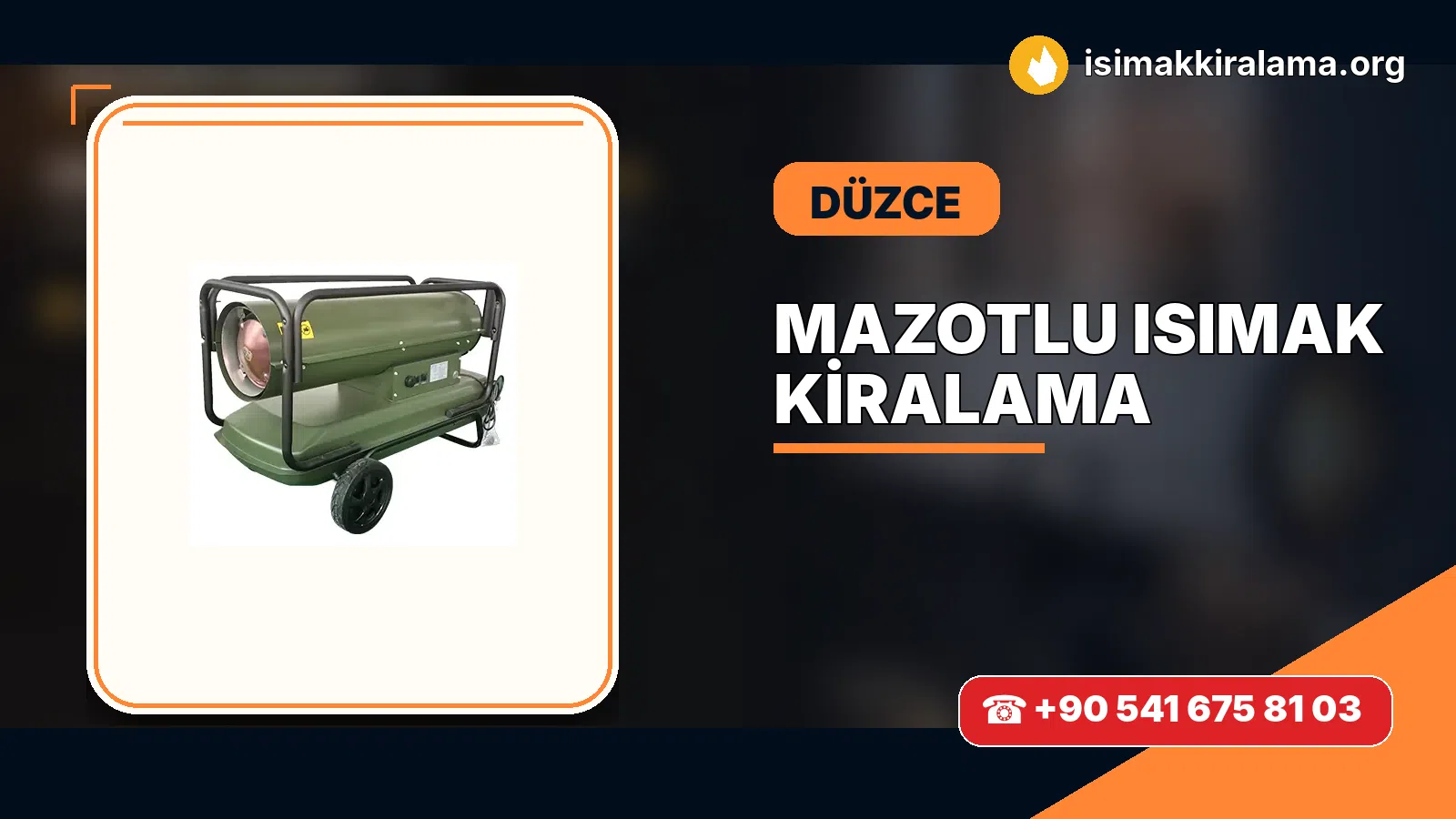Düzce Gümüşova mazotlu Isımak kiralama ve fanlı sıcak hava uygulaması