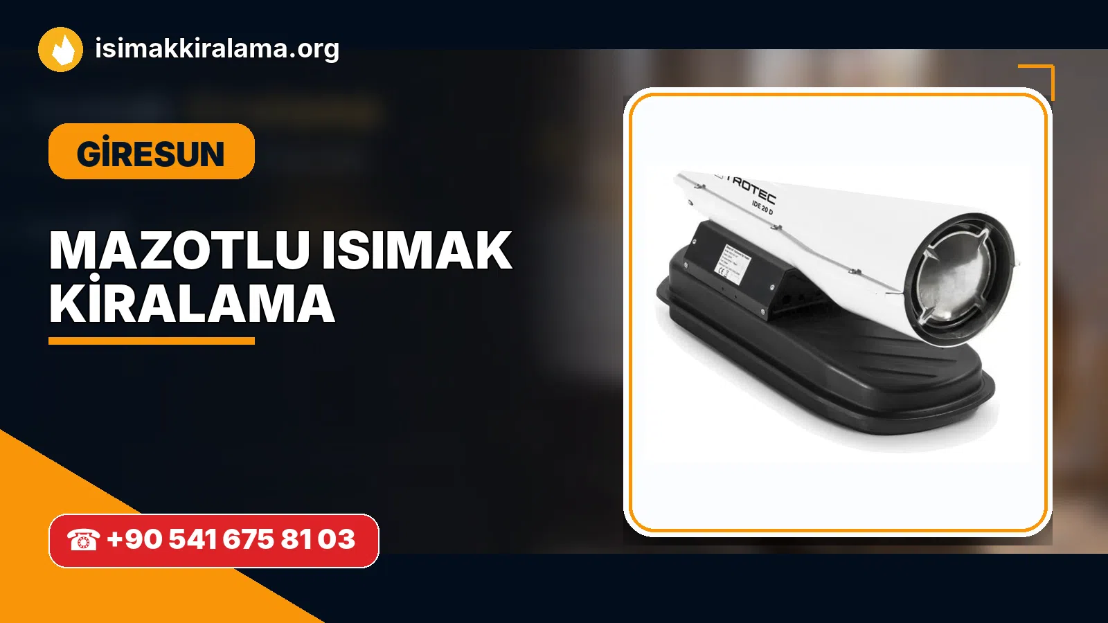 Giresun Eynesil mazotlu Isımak kiralama ve fanlı sıcak hava uygulaması