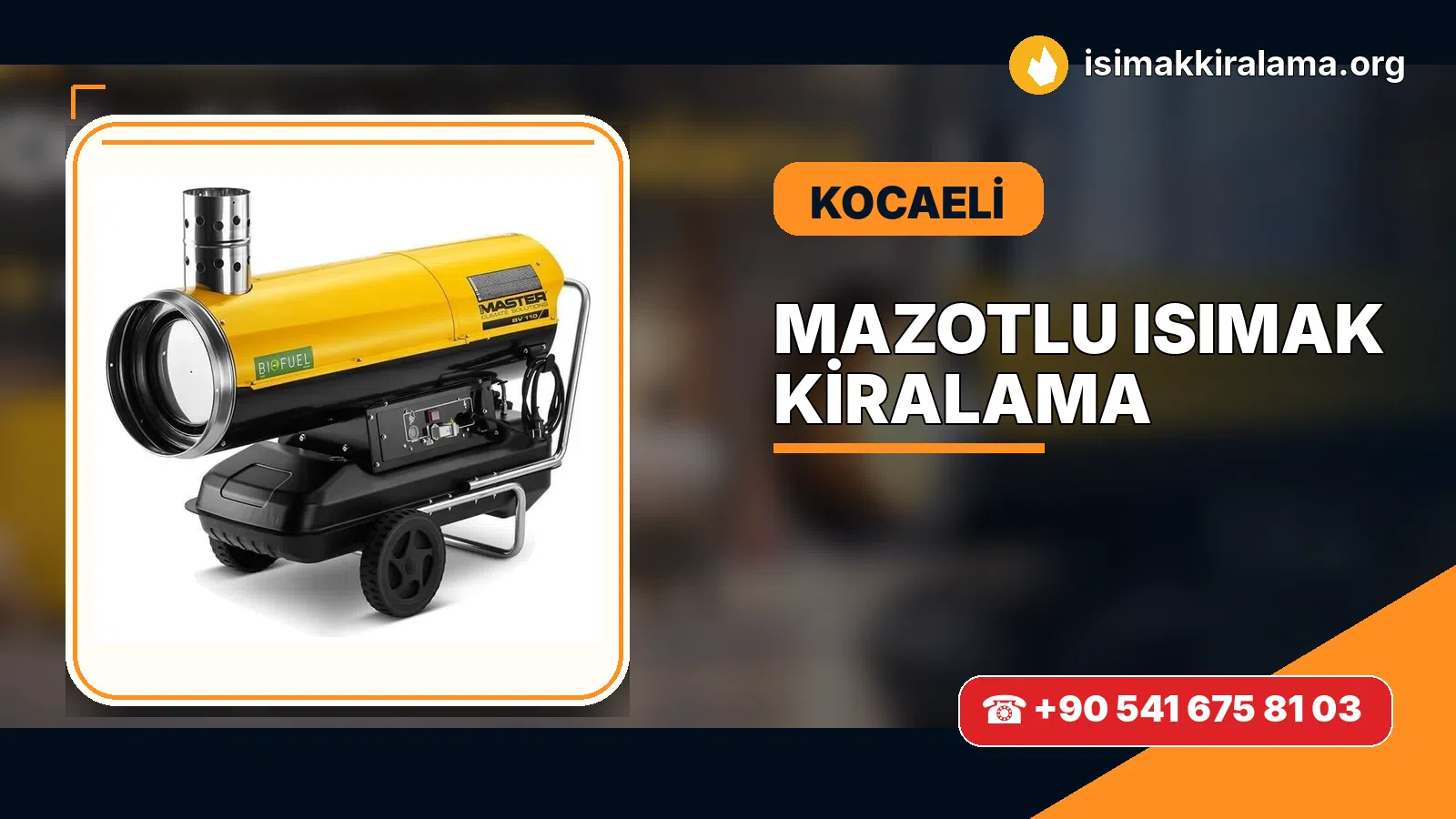 Kocaeli Başiskele mazotlu Isımak kiralama ve fanlı sıcak hava uygulaması