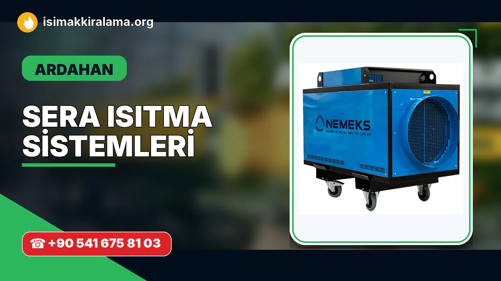 Ardahan sera ısıtma sistemleri uygulama ve cihaz planlaması