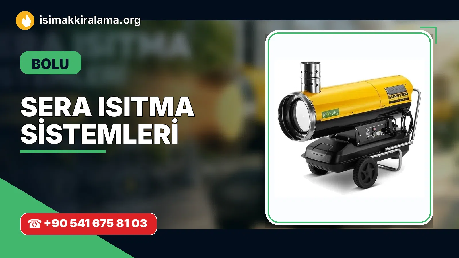 Bolu sera ısıtma sistemleri uygulama ve cihaz planlaması