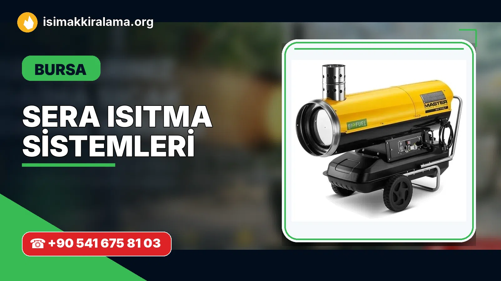 Bursa sera ısıtma sistemleri uygulama ve cihaz planlaması