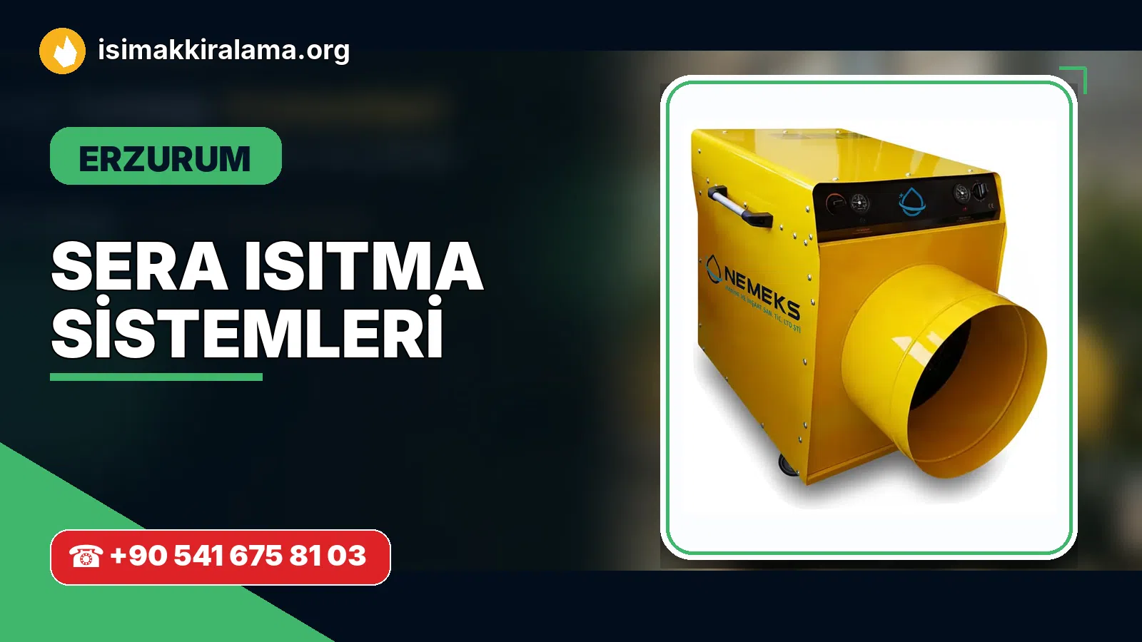 Erzurum sera ısıtma sistemleri uygulama ve cihaz planlaması