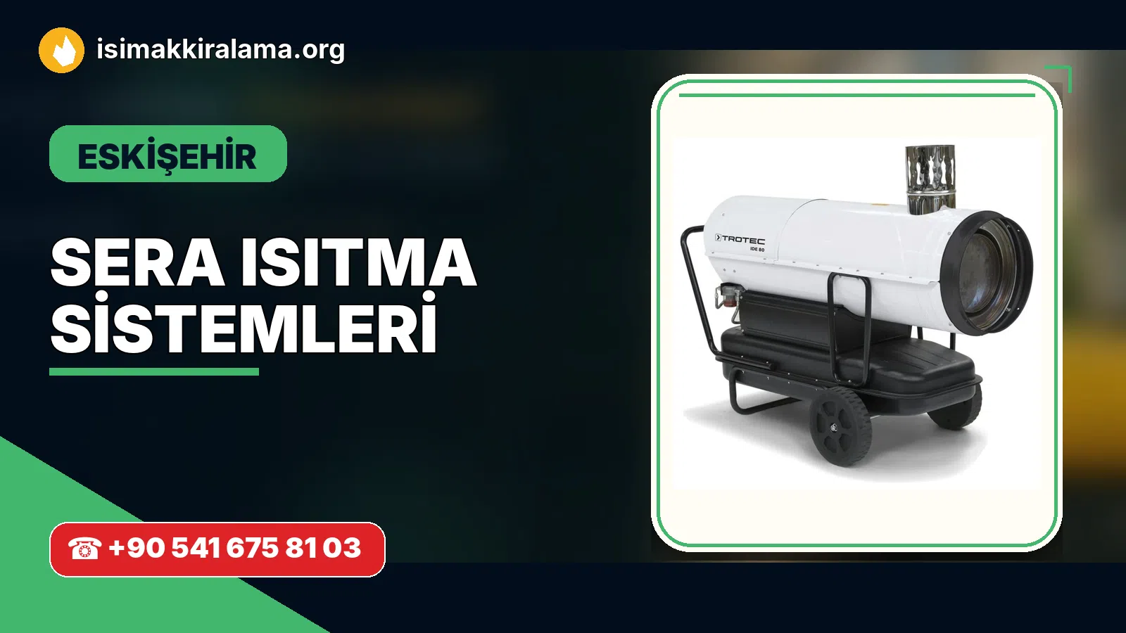 Eskişehir sera ısıtma sistemleri uygulama ve cihaz planlaması