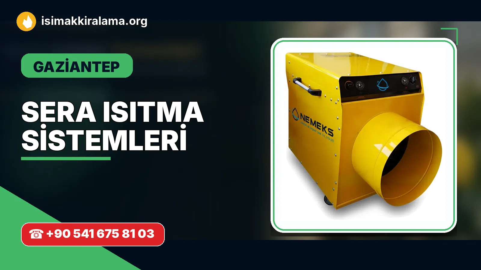 Gaziantep sera ısıtma sistemleri uygulama ve cihaz planlaması