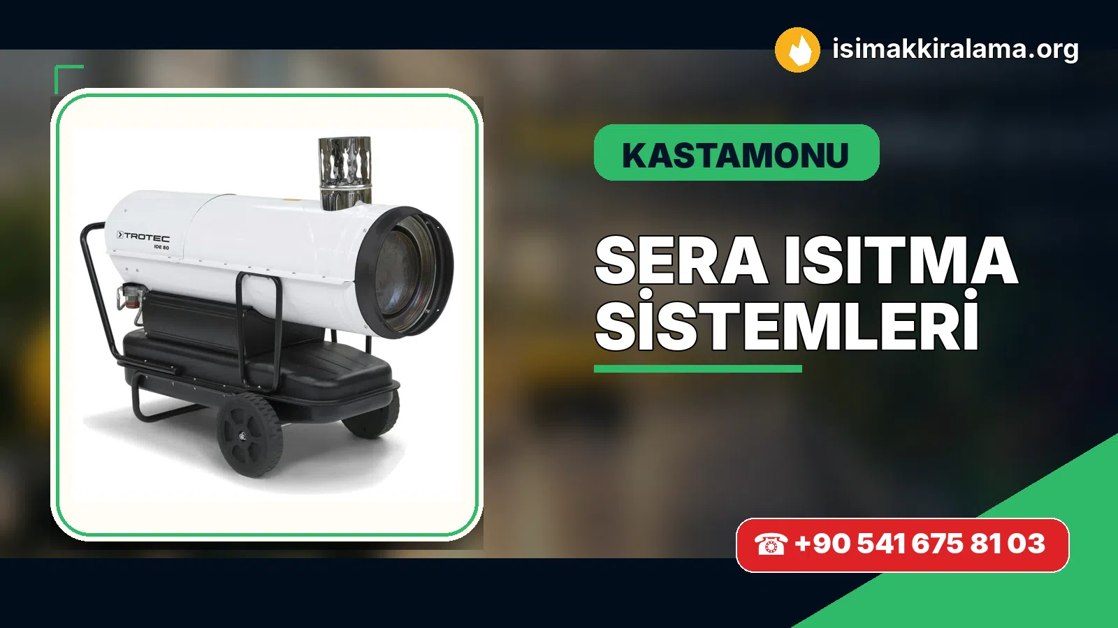 Kastamonu sera ısıtma sistemleri uygulama ve cihaz planlaması