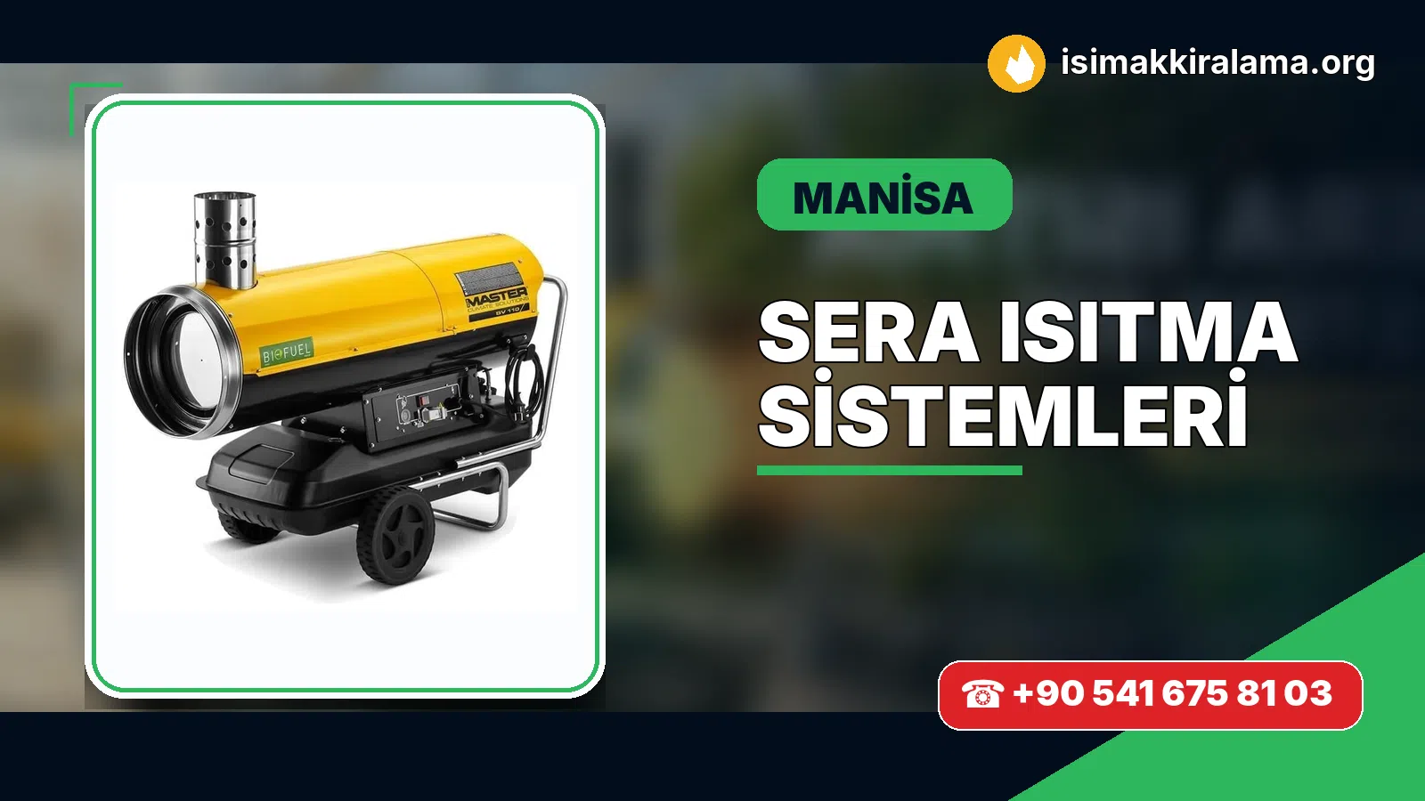 Manisa sera ısıtma sistemleri uygulama ve cihaz planlaması