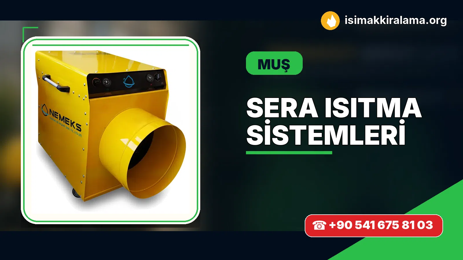 Muş sera ısıtma sistemleri uygulama ve cihaz planlaması