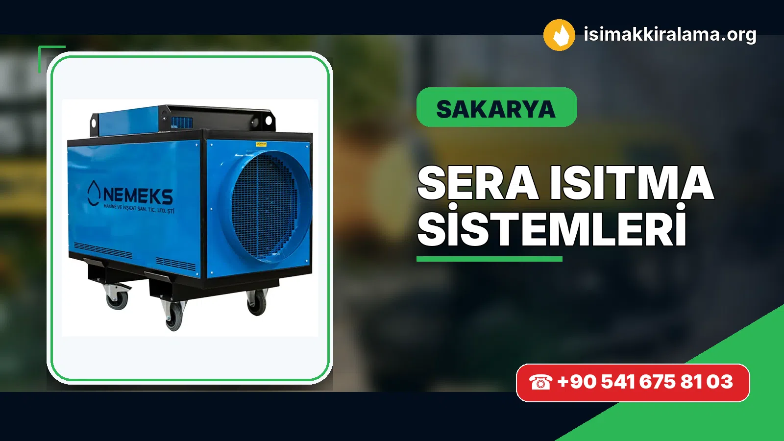 Sakarya sera ısıtma sistemleri uygulama ve cihaz planlaması
