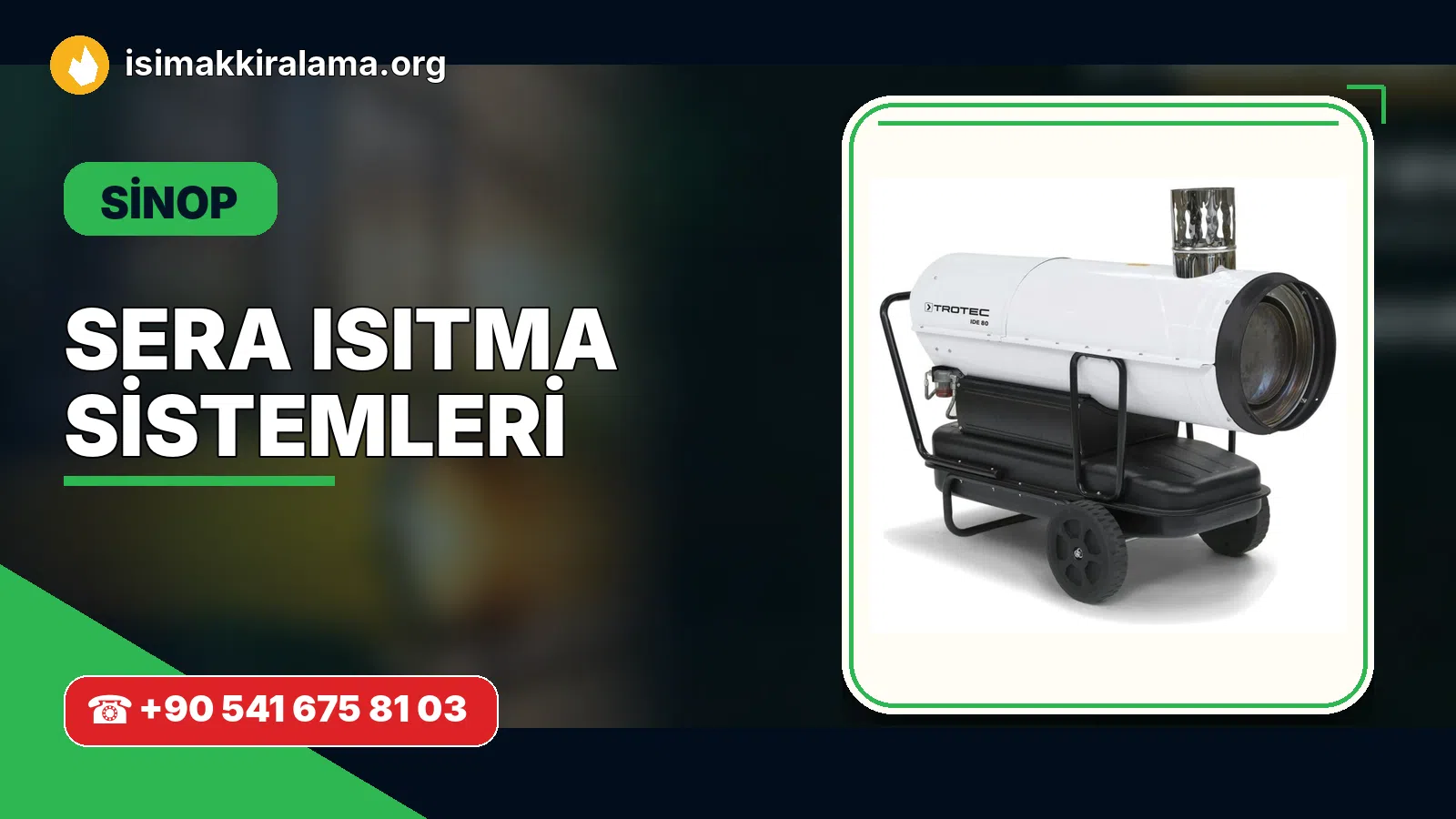 Sinop sera ısıtma sistemleri uygulama ve cihaz planlaması