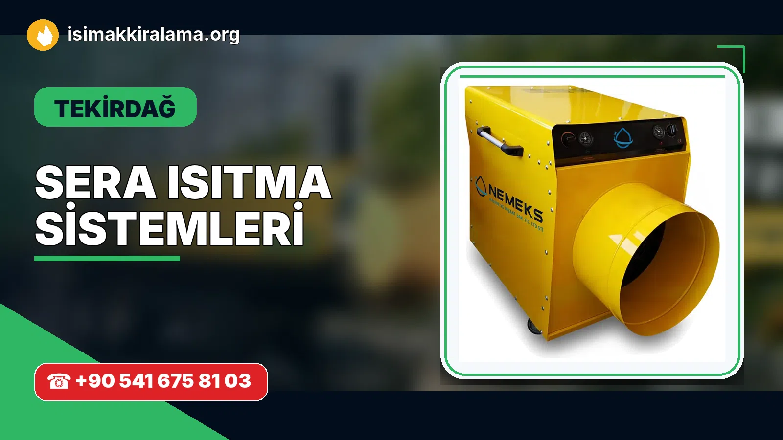Tekirdağ sera ısıtma sistemleri uygulama ve cihaz planlaması